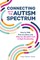 Connecting with the Autism Spectrum