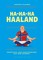 Ha-Ha-Ha Haaland