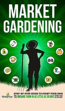 Market Gardening
