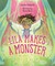 Lila Makes a Monster