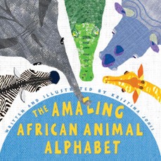 The Amazing African Animal Alphabet