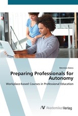 Preparing Professionals for Autonomy
