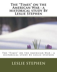 The "Times" on the American War