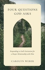 Four Questions God Asks