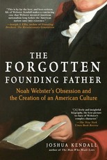 The Forgotten Founding Father