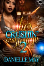 She's Crushin' On a Savage 2