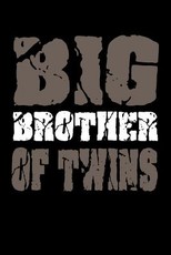 Big Brother Of Twins