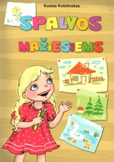 Spalvos mažiesiems (didelės raidės)