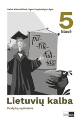 Lietuvių kalba. Pratybų sąsiuvinis 5 klasei