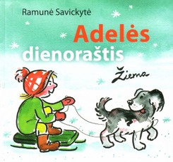 Adelės dienoraštis. Žiema