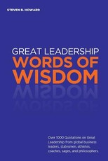 Great Leadership Words of Wisdom