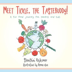 Rajkumar, S: Meet Tickle, the Tastebuddy!