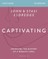 Captivating Bible Study Guide, Updated Edition