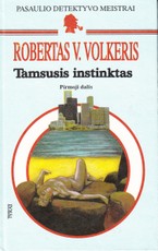 Tamsusis instinktas I d.