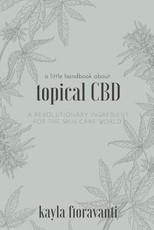 A Little Handbook about Topical CBD