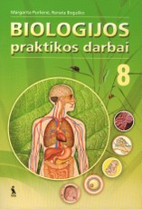 Biologijos praktikos darbai 8 klasei