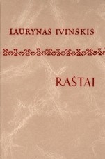 Raštai. Laurynas Ivinskis