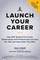Launch Your Career