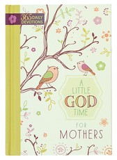 A Little God Time for Mothers