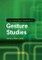 The Cambridge Handbook of Gesture Studies