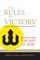 The Rules of Victory