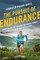 The Pursuit of Endurance