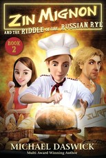 ZIN MIGNON and the RIDDLE of the RUSSIAN RYE