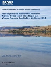 Assessing Native and Introduced Fish Predation on Migrating Juvenile Salmon in Priest Rapids and Wanapum Reservoirs, Columbia River, Washington, 2009?11
