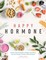 The Happy Hormone Guide: A Plant-Based Program to Balance Hormones, Increase Energy, & Reduce PMS Symptoms