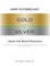 How to Forecast Gold and Silver Using the Wave Principle