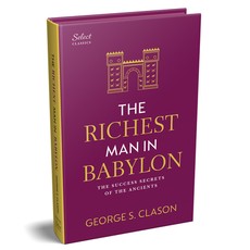 Penguin Select Classics: The Richest Man in Babylon