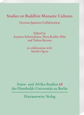 Studies on Buddhist Monastic Cultures