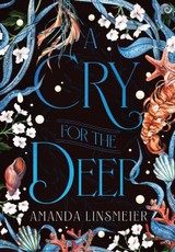 A Cry for the Deep