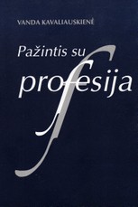 Pažintis su profesija