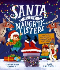 Santa vs the Naughty-Listers: Can three mischievous brothers outsmart Santa this Christmas?