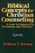 Biblical Concepts for Christian Counseling