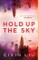 Hold Up The Sky