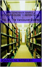 Citations Made Simple: A Student's Guide to Easy Referencing, Vol. IV: The Vancouver Format