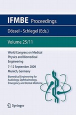 World Congress on Medical Physics and Biomedical Engineering September 7 - 12, 2009 Munich, Germany