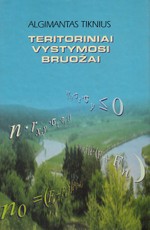 Teritoriniai vystymosi bruožai Teritoriniai vystymosi bruožai
