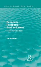 Economic Prospects - East and West