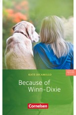 Because of Winn-Dixie. 6. Schuljahr, Stufe 3