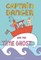 Captain Danger and the Time Ghost