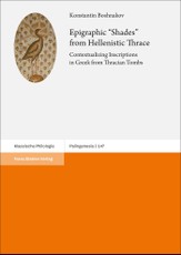 Epigraphic "Shades" from Hellenistic Thrace