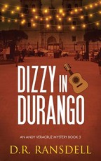 Dizzy in Durango