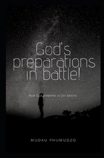 God's preparations in battle