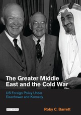 Greater Middle East and the Cold War, The