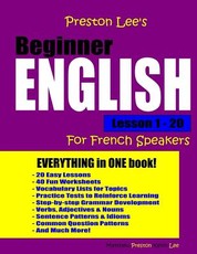 Preston Lee's Beginner English Lesson 1 - 20 For French Speakers