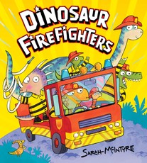 McIntyre, S: Dinosaur Firefighters