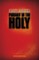 Pursuit of the Holy